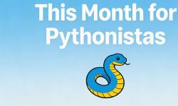 Featured image of post This Month for Pythonistas - May 2026